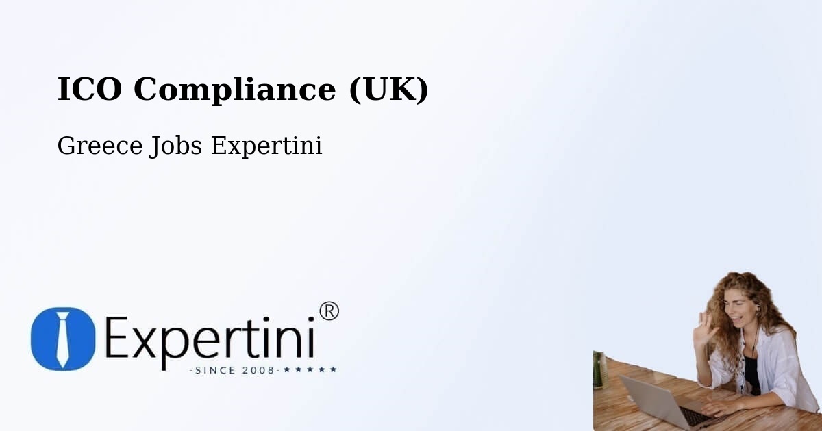 UK Data Protection & ICO Compliance – Geráki - Greece Jobs Expertini