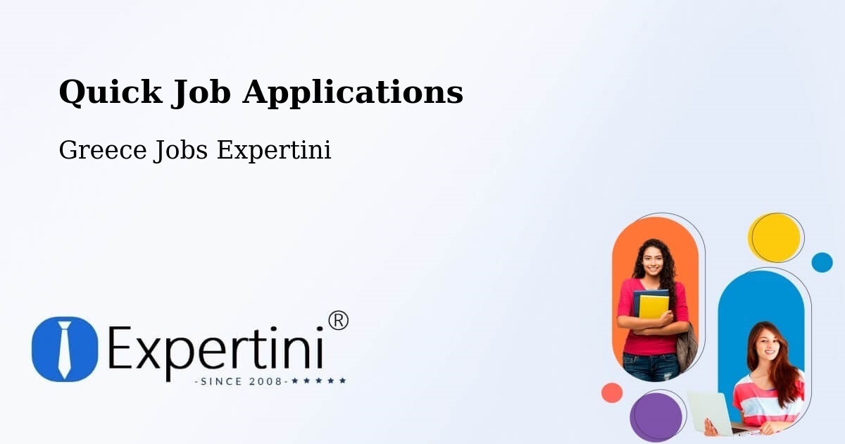 Quick Apply Feature – Geráki - Greece Jobs Expertini